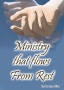 Ministry That Flows From Rest - 4 Message Audio Series